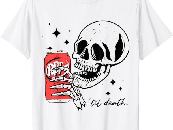 Til death halloween dr pep funny t-shirt