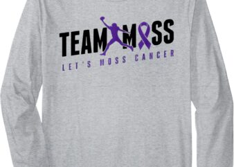 Team Moss Let’s Moss Cancer Purple Ribbon Long Sleeve T-Shirt