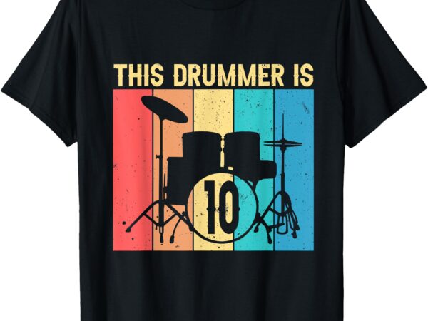 This drummer is 10 year old bday 10th birthday drum theme t-shirt