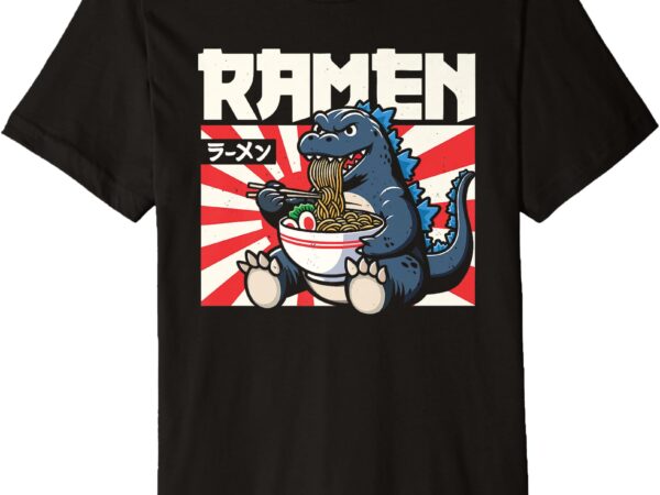 Tokyo japan monster japanese giant baby kaiju eating ramen premium t-shirt