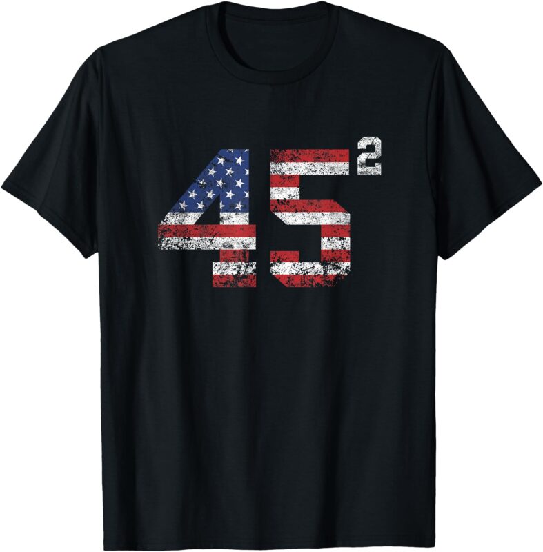 Trump 2024 45 Squared Second Term USA Vintage T-Shirt