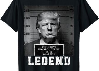 Trump 2024 Mugshot President Legend T-Shirt