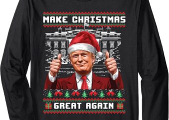 Trump Christmas Pajama Funny Make Christmas Great Again Ugly Long Sleeve T-Shirt