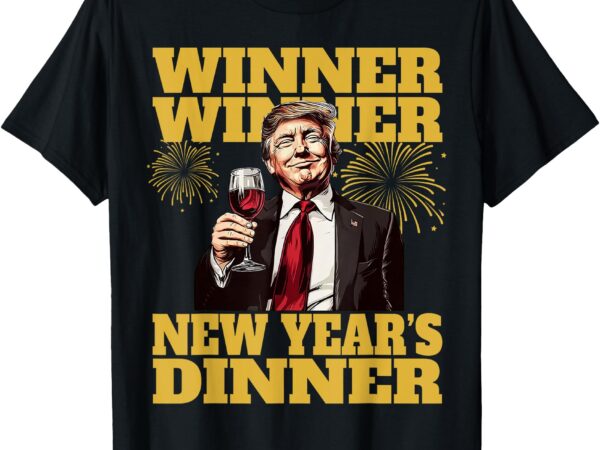 Trump new year’s dinner 2025, christmas new year trump 2025 t-shirt