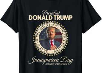 Trump Won Election Inauguration January 2025 47th President T-Shirt