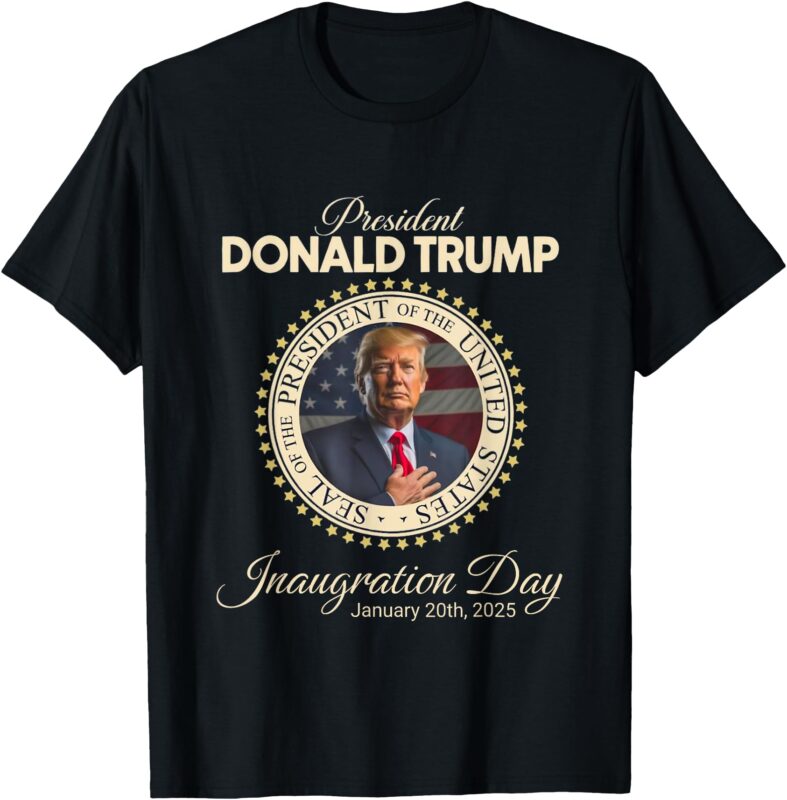 Trump Won Election Inauguration January 2025 47th President T-Shirt