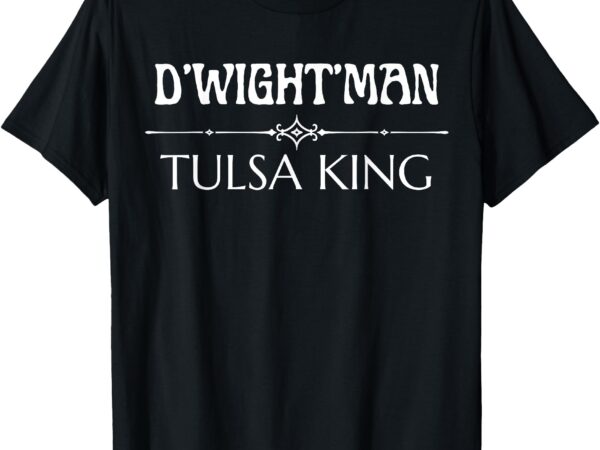 Tulsa king dwight man t-shirt