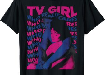 Tv Girl Album Who Reallys Cares T-Shirt