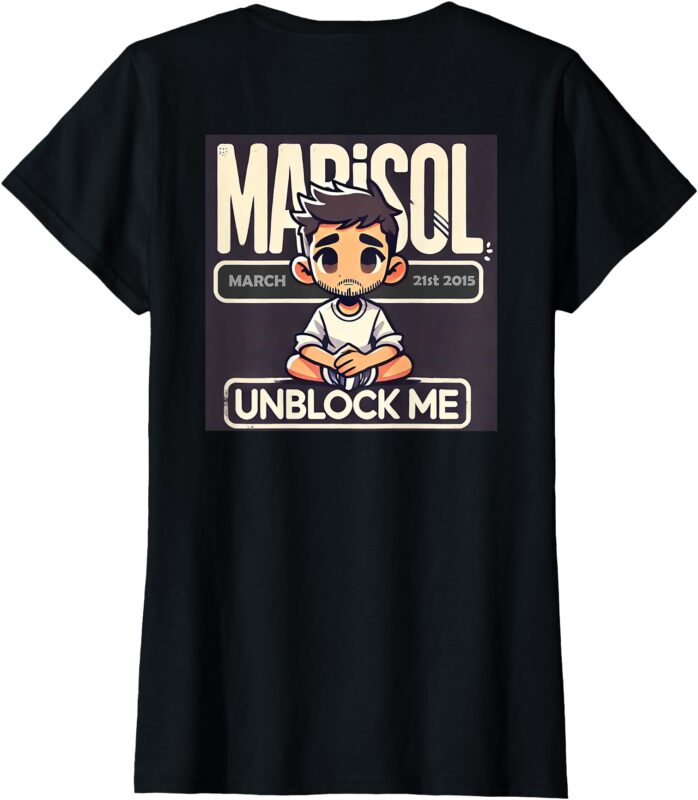 Marisol Unblock Me T-Shirt