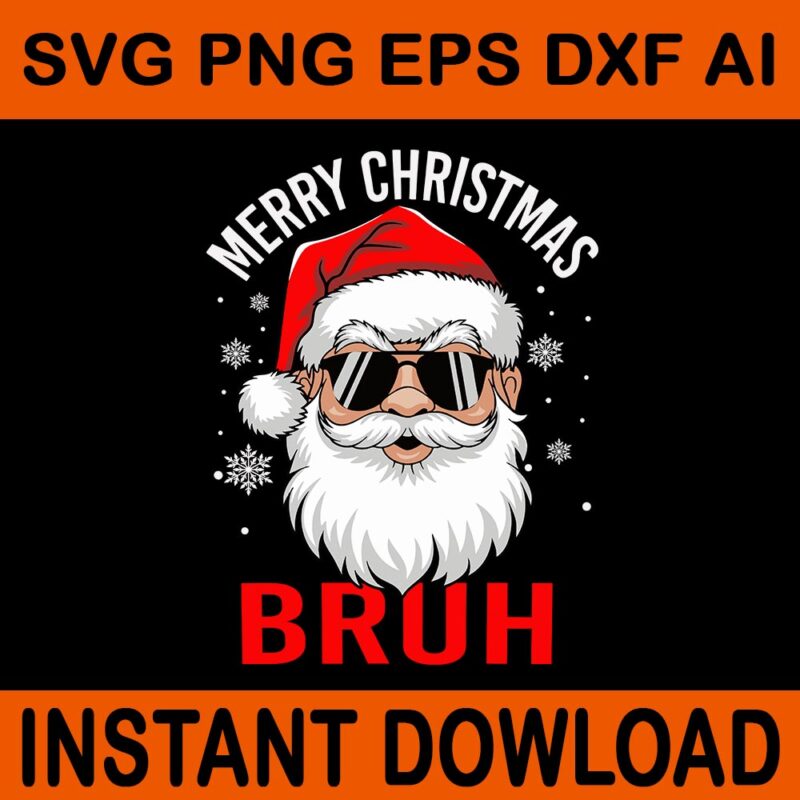 Merry Christmas Bruh Santa Svg, Merry Rizzmas Sigmas Svg, Santa Rizzmas Sigmas Svg, Santa Rizzmas Svg, Santa Sigmas SVG