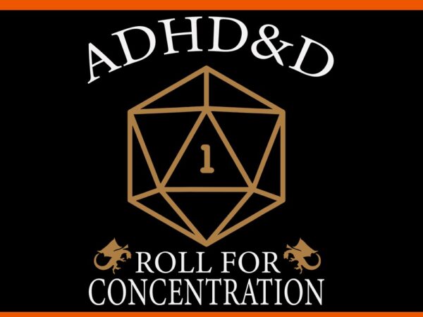 Vintage adhd&d roll for concentration dnd svg t shirt vector art