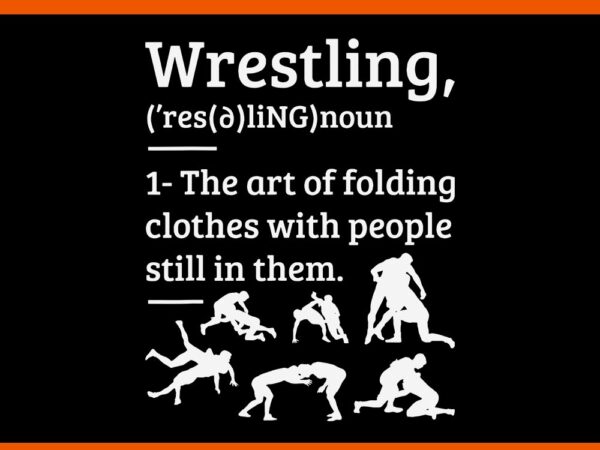 Wrestling definition wrestler svg t shirt design for sale