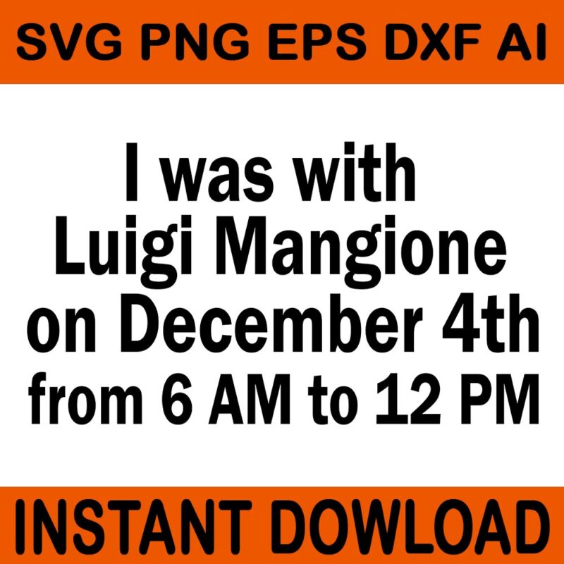 I Was With Luigi Mangione On December 4th From 6AM To 12 PM