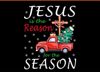 Jesus Is The Reason for The Season Christian Faith Christmas PNG, Christian Christmas PNG