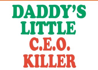 Daddy’s Little CEO Killer SVG