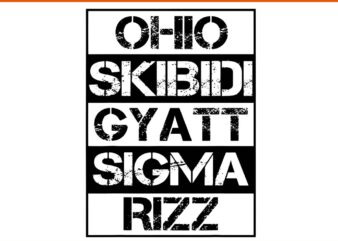 Ohio skibidi gyatt sigma rizz svg