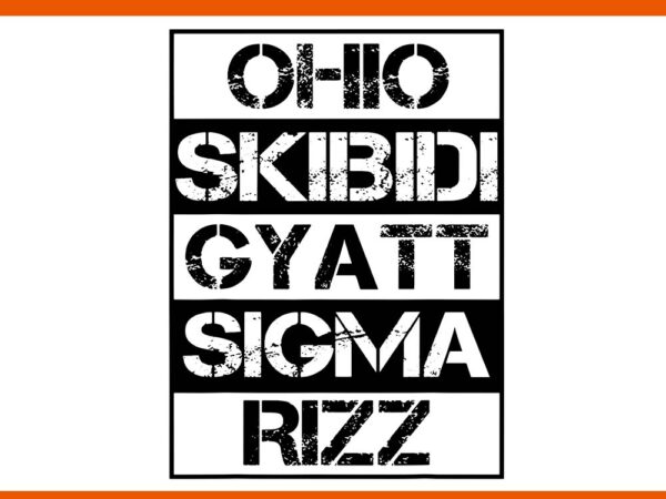 Ohio skibidi gyatt sigma rizz svg t shirt design online