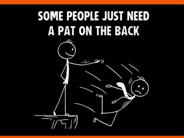 Some people just need a pat on the back svg t shirt template vector