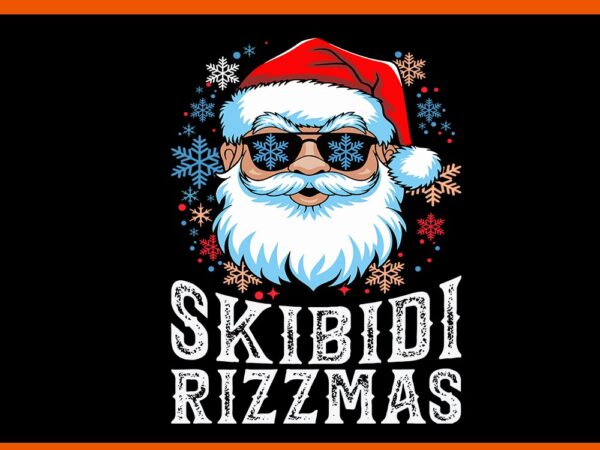 Skibidi rizzmas christmas svg, rizzmas santa claus svg, skibidi rizzmas santa svg t shirt template vector