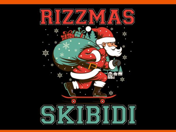 Skibidi rizzmas santa svg, skibidi rizzmas christmas svg t shirt template vector