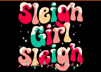 Sleigh Girl Sleigh Christmas SVG