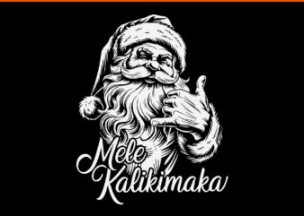 Mele Kalikimaka Santa SVG, Mele Kalikimaka Christmas SVG