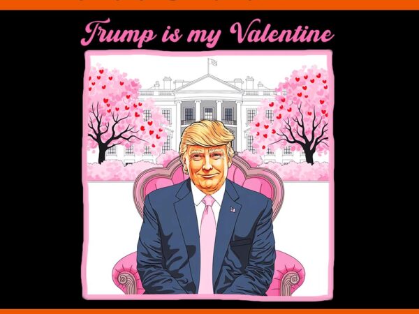 Trump is my valentine png, trump valentine png, my heart beats for america trump valentine png t shirt designs for sale