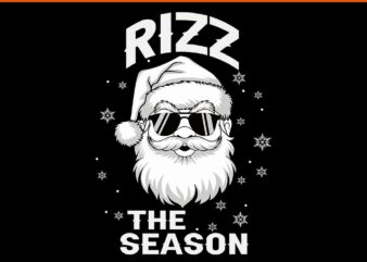 Rizz The Season Santa Svg, Merry Christmas Bruh Santa Svg, Merry Rizzmas Sigmas Svg, Santa Rizzmas Sigmas Svg