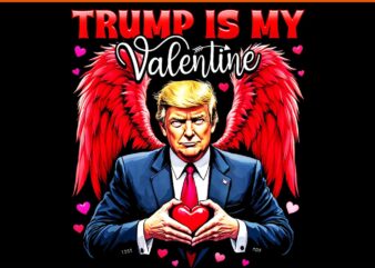 My heart beats for america trump valentine png, trump is my valentine png, trump valentine png