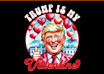 My heart beats for america trump valentine png, trump is my valentine png, trump valentine png