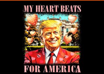 My heart beats for america trump valentine png, trump is my valentine png, trump valentine png