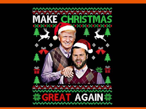 Trum make christmas great again png, trump christmas png t shirt designs for sale