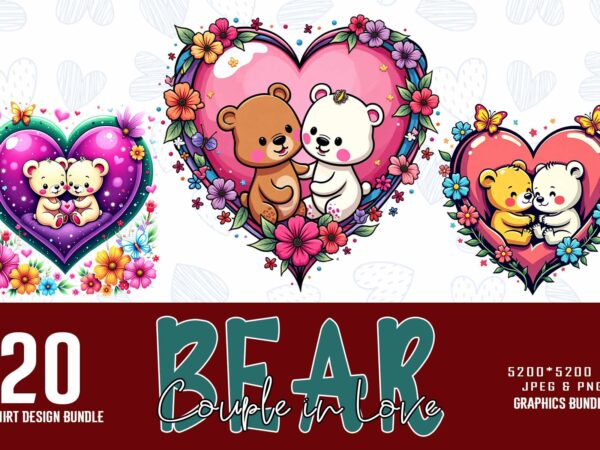 Trendy valentines day bear in love t-shirt design bundle of 20 png & jpeg designs