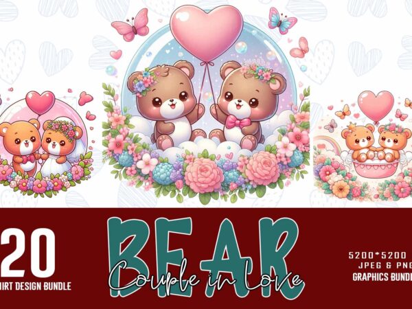 Popular valentines day baby bear in love t-shirt design bundle of 20 designs – download instantly t-shirt design bundle