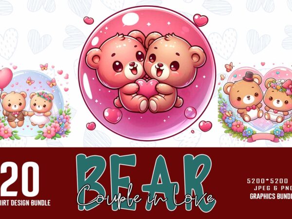 Trendy valentines day bear in love t-shirt design bundle of 20 png & jpeg designs – download instantly retro vintage t-shirt design bundle