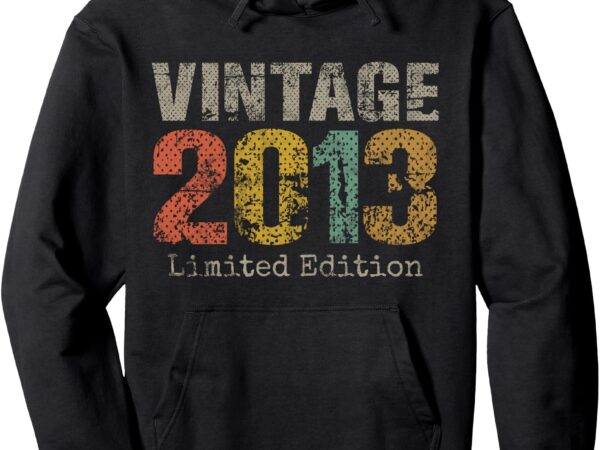 Vintage 2013 limited edition 12th birthday gifts 12 year old pullover hoodie t shirt vector art