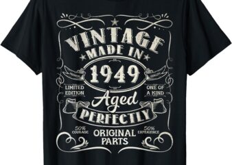 Vintage 76th Birthday Decorations Men Funny 1949 76 Birthday T-Shirt