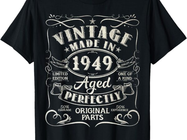 Vintage 76th birthday decorations men funny 1949 76 birthday t-shirt