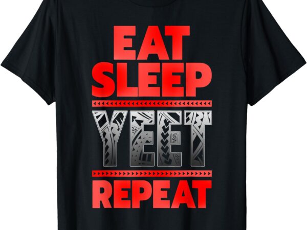 Vintage yeet apparel mens funny saying eat sleep repeat t-shirt