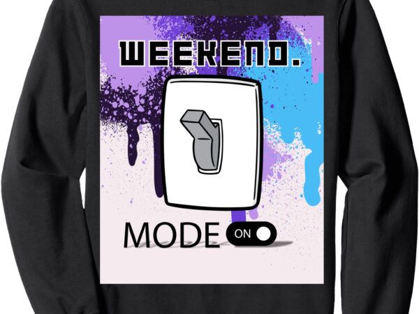 Weekend mode casual and stylish apparel for relaxed vibes sweatshirt