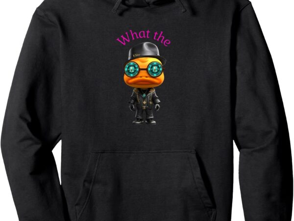 What the duck pink lettering pullover hoodie t shirt design for sale