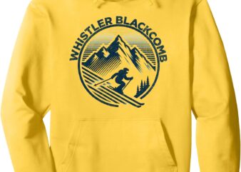 Whistler Blackcomb Canada Ski Resort Winter Skiing Pullover Hoodie