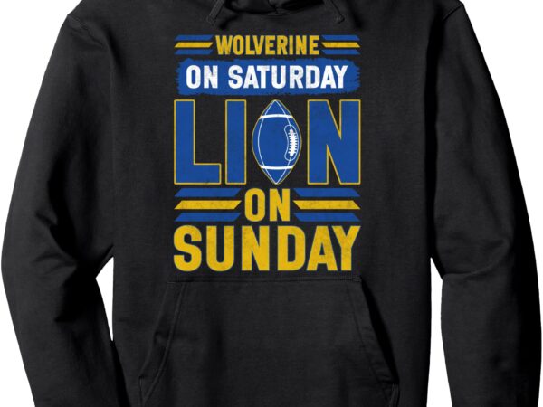 Wolverine on saturday lion on sunday shirts for men women pullover hoodie t shirt design for sale