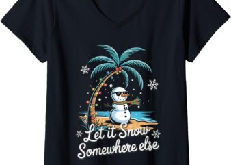 Womens Let It Snow Somewhere Else Beach Tropical Christmas Hawaiian V-Neck T-Shirt