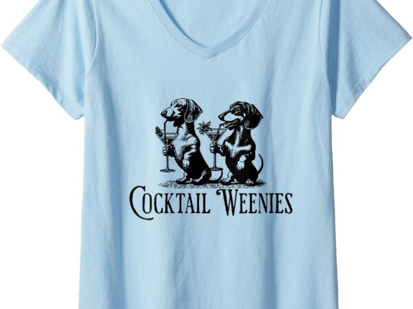 Womens martini cocktail lover dachshund cocktail weenies dachshund v-neck t-shirt