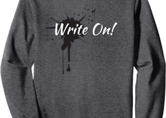 Write On! Challenge Sweatshirt