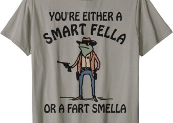 You’re Either A Smart Fella Or A Fart Smella Frog Vintage T-Shirt