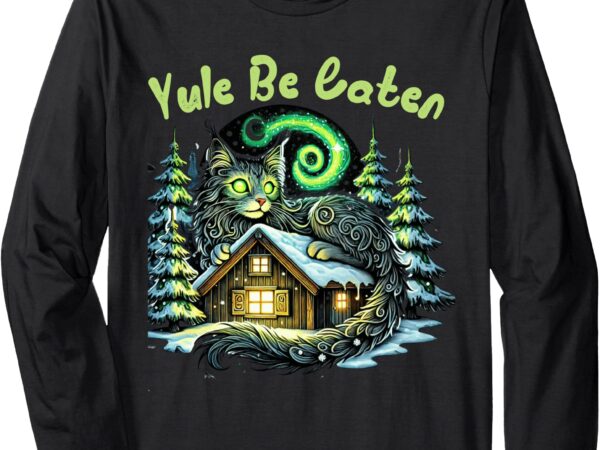 Yule be eaten yule christmas cat jolakotturinn icelandic long sleeve t-shirt