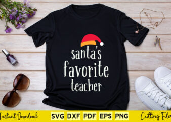 Santa's favorite teacher funny christmas t-shirt design