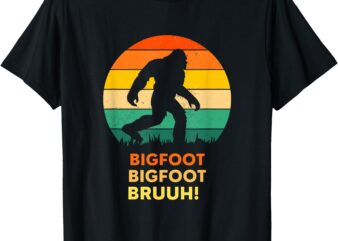 funny sayiing bigfoot bruuh T-Shirt